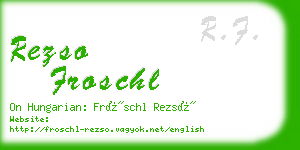 rezso froschl business card